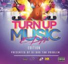 Turn Up Music [EDM Edition]